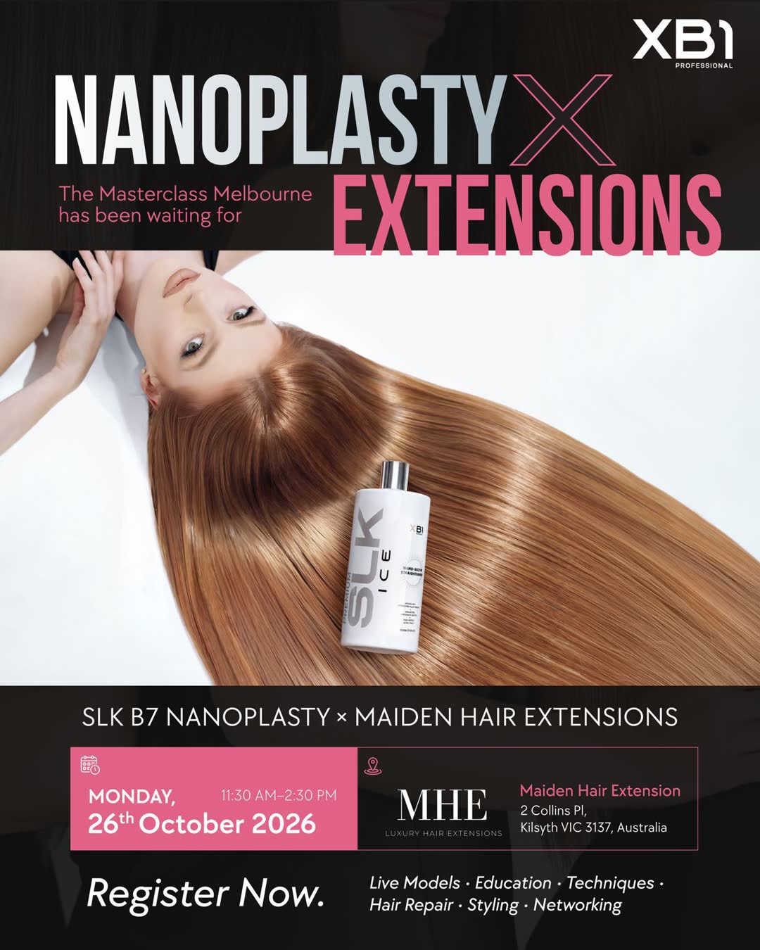 Nanoplasty × Extensions Masterclass 2026 official poster — SLK B7 Nanoplasty × Maiden Hair Extensions, Monday October 26th, 11:30 AM–2:30 PM, 2 Collins Pl Kilsyth VIC